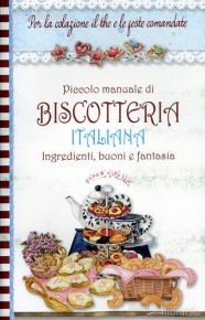 piccolo-manuale-di-biscotteria-italiana-libro-66449